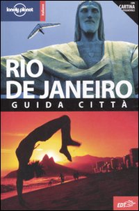 Libro Rio de Janeiro. Con cartina di Regis St. Louis - ean 9788860407504 - Lonely Planet Italia