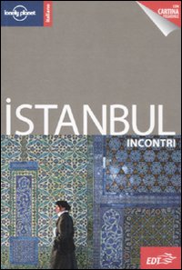 Libro Istanbul di Virginia Maxwell - ean 9788860407542 - Lonely Planet Italia