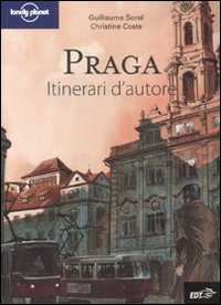 Libro Praga di Guillaume Sorel; Christine Coste - ean 9788860408136 - Lonely Planet Italia
