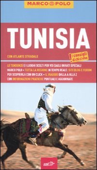 Libro Tunisia. Con atlante stradale di Daniela Schetar; Friedrich Köthe - ean 9788860408594 - Marco Polo
