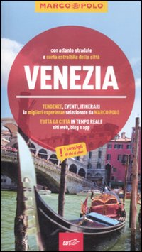 Libro Venezia. Con atlante stradale di Walter M. Weiss - ean 9788860409652 - Marco Polo