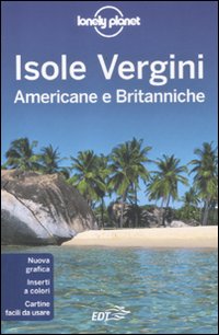 Libro Isole Vergini americane e britanniche di Karla Zimmerman - ean 9788860409744 - Lonely Planet Italia