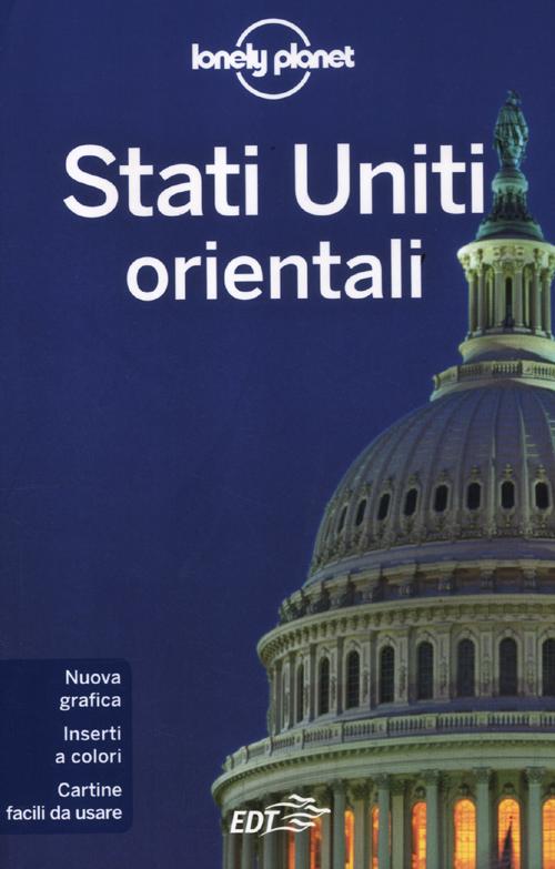 Libro Stati Uniti orientali di  - ean 9788860409850 - Lonely Planet Italia