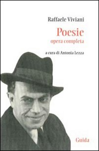 Libro Poesie. Opera completa di Raffaele Viviani - ean 9788860427106 - Guida