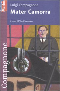 Libro Mater Camorra di Luigi Compagnone - ean 9788860430434 - Marlin (Cava de' Tirreni)