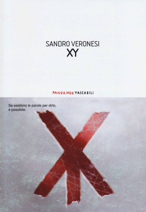 Libro XY di Sandro Veronesi - ean 9788860443755 - Fandango Libri