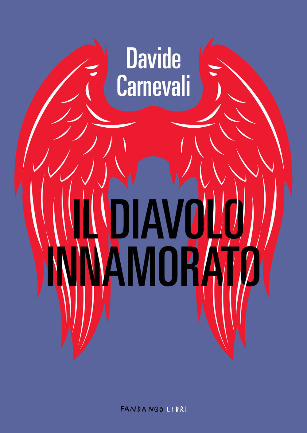 Libro diavolo innamorato di Davide Carnevali - ean 9788860446381 - Fandango Libri