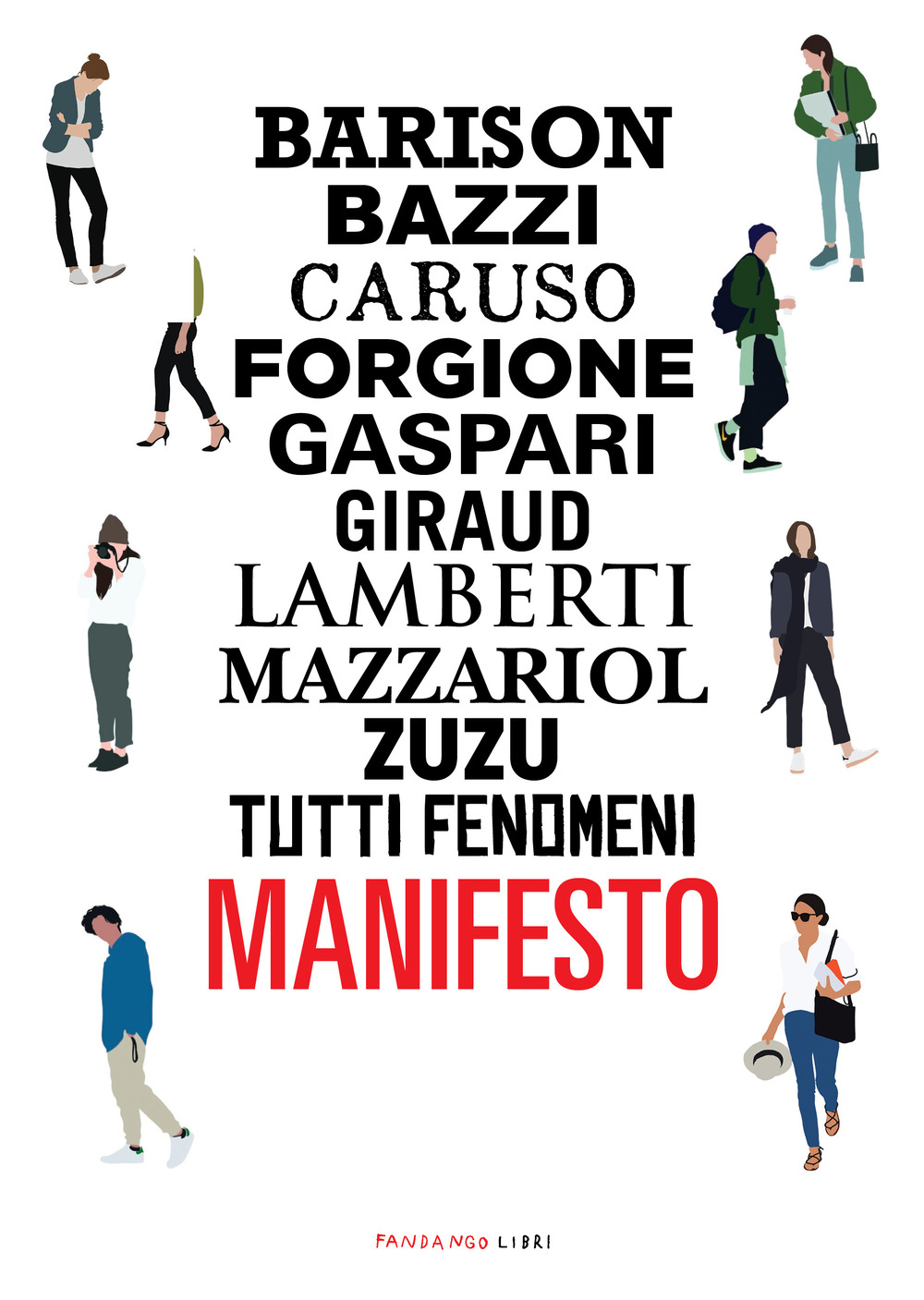 Libro Manifesto di  - ean 9788860447371 - Fandango Libri