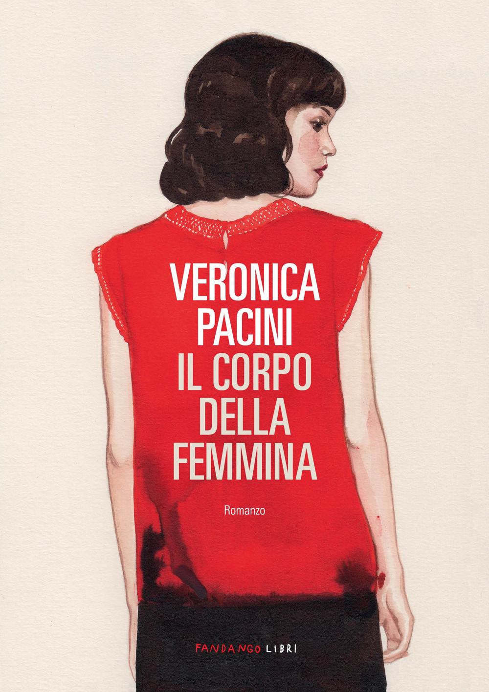 Libro corpo della femmina di Veronica Pacini - ean 9788860448392 - Fandango Libri