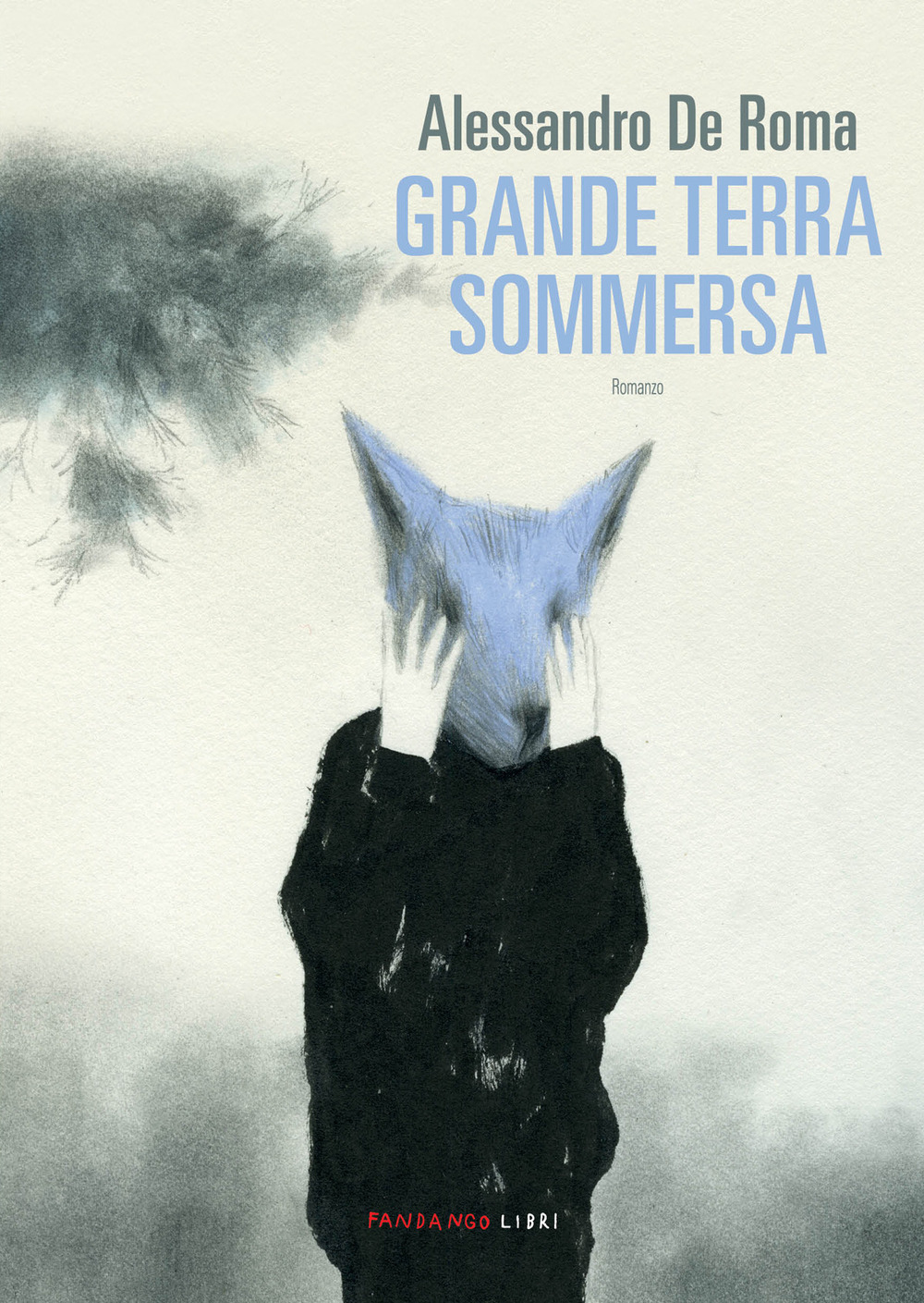 Libro Grande terra sommersa di Alessandro De Roma - ean 9788860448927 - Fandango Libri
