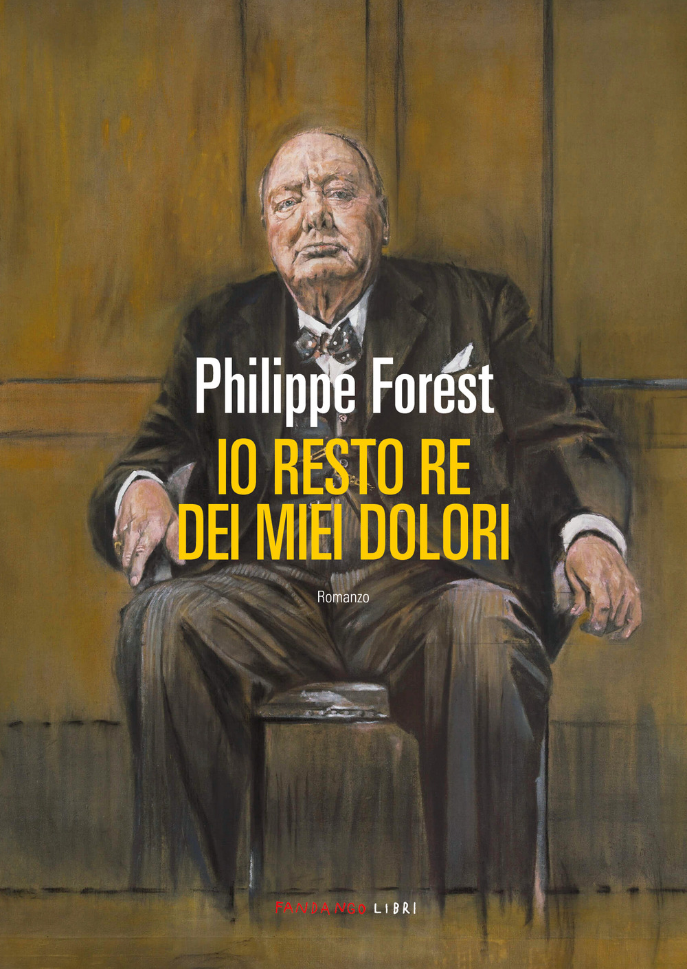 Libro Io resto re dei miei dolori di Philippe Forest - ean 9788860449283 - Fandango Libri