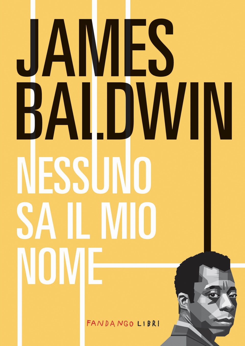 Libro Nessuno sa il mio nome di James Baldwin - ean 9788860449696 - Fandango Libri