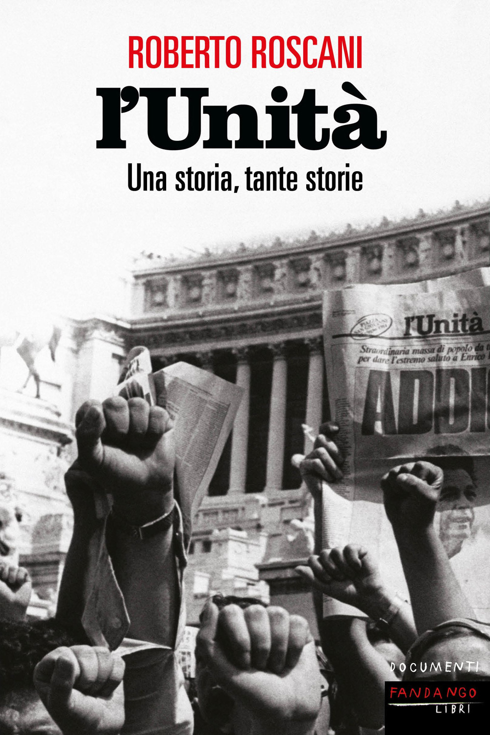 Libro Unità. Una storia