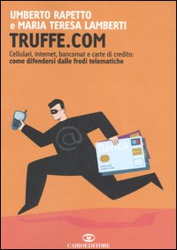 Libro Truffe.com. Cellulari