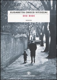 Libro Dio ride. Un pomeriggio nella vita di Daniel Avigdor di Elisabetta Chicco Vitzizzai - ean 9788860521439 - Cairo Publishing