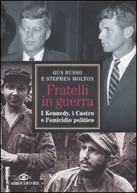 Libro Fratelli in guerra. I Kennedy