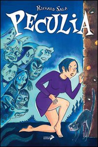 Libro Peculia. Le strane avventure di una strana ragazza di Richard Sala - ean 9788860632432 - Coniglio Editore