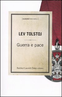 Libro Guerra e pace di Lev Tolstoj - ean 9788860735157 - Dalai Editore