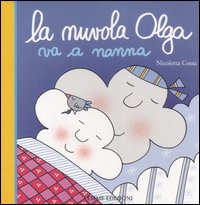 Libro nuvola Olga va a nanna di Nicoletta Costa - ean 9788860791023 - Emme Edizioni