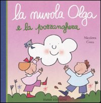 Libro nuvola Olga e la pozzanghera di Nicoletta Costa - ean 9788860792747 - Emme Edizioni