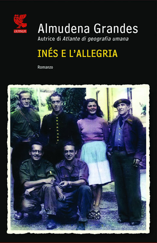 Libro Inés e l'allegria di Almudena Grandes - ean 9788860884848 - Guanda