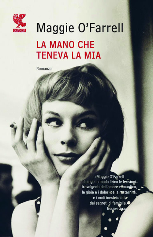 Libro mano che teneva la mia di Maggie O'Farrell - ean 9788860886682 - Guanda