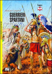 Libro Guerrieri spartani (735-331 a. C.) di Duncan B. Campbell - ean 9788861021761 - LEG Edizioni