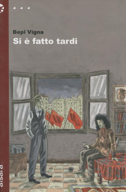 Libro Si è fatto tardi di Bepi Vigna - ean 9788861040243 - Aìsara