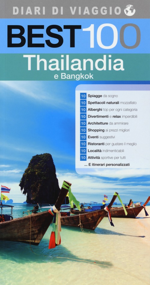 Libro Best 100 Thailandia e Bangkok di Savina Confaloni - ean 9788861071605 - LT Editore