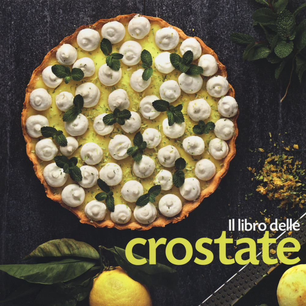 Libro libro delle crostate di  - ean 9788861072176 - LT Editore