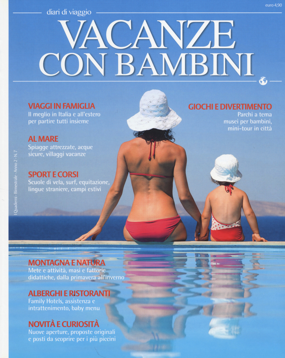 Libro Vacanze con bambini di Fabrizio Cristallo; Simona Dolce - ean 9788861072237 - LT Editore