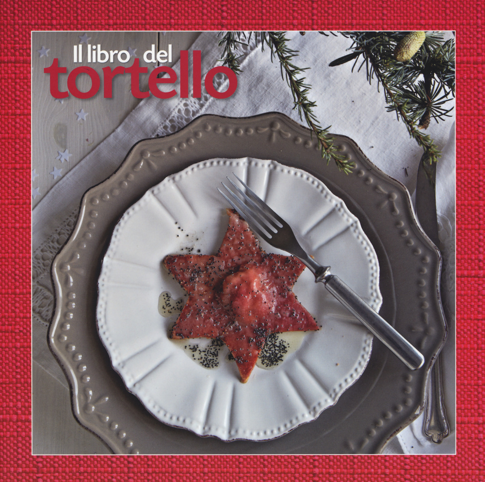 Libro libro del tortello di  - ean 9788861072589 - LT Editore