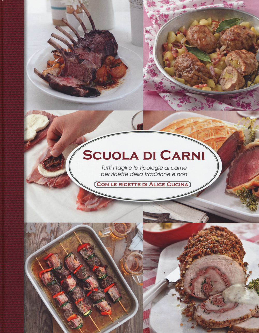 Libro Scuola di carni. Tutti i tagli e le tipologie di carne per ricette della tradizione e non di  - ean 9788861072619 - LT Editore