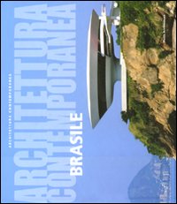 Libro Architettura contemporanea in Brasile di Renato Anelli - ean 9788861160668 - Motta Architettura