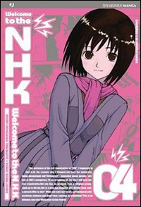 Libro Welcome to the Nhk di Tatsuhiko Takimoto; Kendi Oiwa - ean 9788861234369 - Edizioni BD