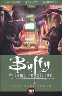 Libro Lupi alle porte. Buffy. The vampire slayer di Drew Goddard; Georges Jeanty; Joss Whedon - ean 9788861235885 - Edizioni BD