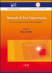 Libro Manuale di pari opportunità. Per un orientamento sulle politiche di genere di  - ean 9788861293267 - CLEUP