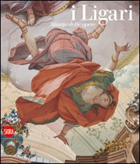 Libro Ligari. Atlante delle opere di Paolo Vanoli - ean 9788861306714 - Skira