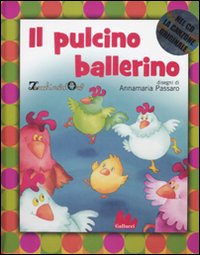 Libro pulcino ballerino di Mario Pagano; Franco Maresca - ean 9788861450745 - Gallucci