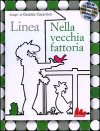 Libro Nella vecchia fattoria di Osvaldo Cavandoli - ean 9788861450806 - Gallucci