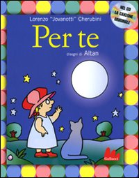 Libro Per te di Jovanotti; Altan - ean 9788861450868 - Gallucci