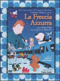 Libro freccia azzurra. DVD di Enzo D'Alò - ean 9788861451148 - Gallucci