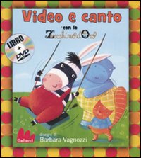 Libro Video e canto con lo Zecchino d'Oro di Barbara Vagnozzi - ean 9788861451179 - Gallucci