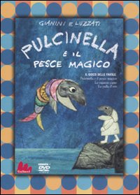 Libro Pulcinella e il pesce magico. DVD di Emanuele Luzzati; Giulio Gianini - ean 9788861451889 - Gallucci