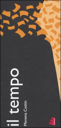 Libro tempo di Menena Cottin - ean 9788861452657 - Gallucci