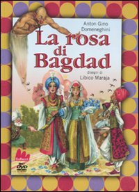 Libro rosa di Bagdad di Anton G. Domeneghini - ean 9788861453012 - Gallucci