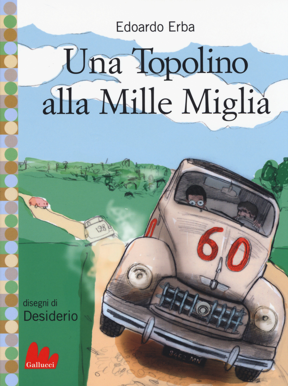 Libro Topolino alla Mille Miglia di Edoardo Erba - ean 9788861457362 - Gallucci
