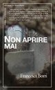 Libro Non aprire mai di Francesca Borri - ean 9788861530478 - Edizioni La Meridiana