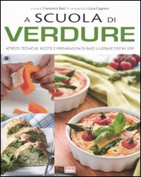 Libro A scuola di verdure. Attrezzi