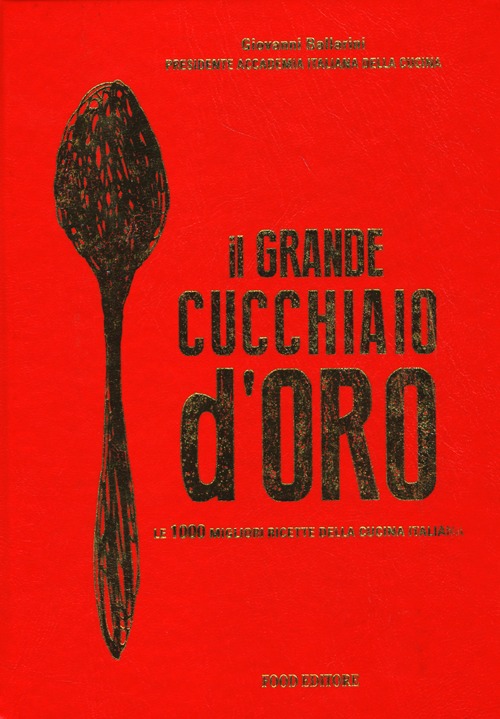 Libro grande cucchiaio d'oro di  - ean 9788861543140 - Food Editore